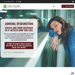 Adrenal Dysfunction Treatment