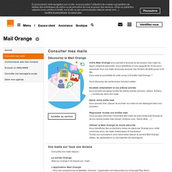 Mail Orange : boite mail, adresse mail, compte messagerie webmail