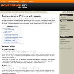Avoir une adresse IP fixe sur votre serveur - HomeServer.DIY