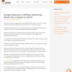 Google AdSense or Affiliate Marketing: Which One Is Better In 2019?