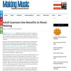 Adult Learners See Benefits in Music Making