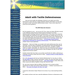 Adult with Tactile Defensiveness