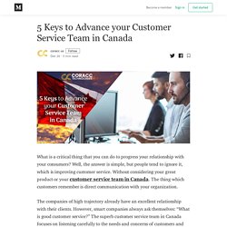 5 Keys to Advance your Customer Service Team in Canada