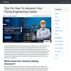 Tips On How To Advance Your Piping Engineering Career