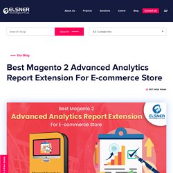 Magento 2 Advanced Analytics Report Extension For E-commerce