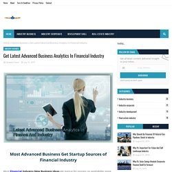 Get Latest Advanced Business Analytics In Financial Industry