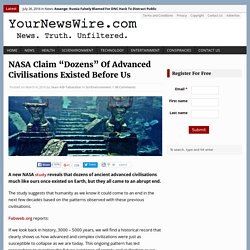 NASA Claim “Dozens” Of Advanced Civilisations Existed Before Us
