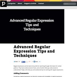 Advanced Regular Expression Tips and Techniques