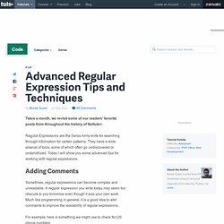 Advanced Regular Expression Tips and Techniques