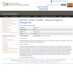 Fall 2010 - 61100 - PA388L - Advanced Topics in Management