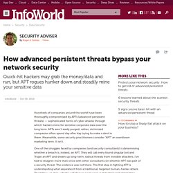 How advanced persistent threats bypass your network security