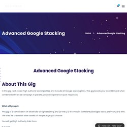 Advanced Google Stacking - KevinMax