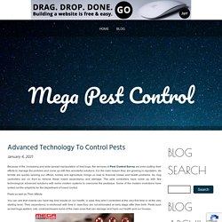 Advanced Technology To Control Pests