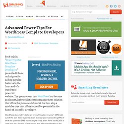 Advanced Power Tips For WordPress Template Developers - Smashing Magazine