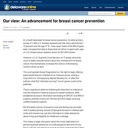 Our view: An advancement for breast cancer prevention
