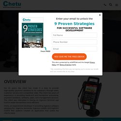 Chetu Advances Ingenico Terminal Payment Options with Custom App
