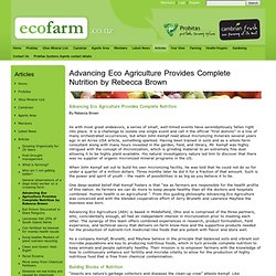 Advancing Eco Agriculture Provides Complete Nutrition by Rebecca Brown