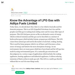 Know the Advantage of LPG Gas with Aditya Fuels Limited