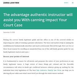 The advantage authentic instructor will assist you With canning Impact Your Court Case
