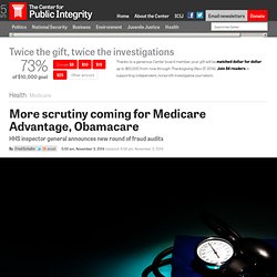 More scrutiny coming for Medicare Advantage, Obamacare