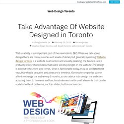 Take Advantage Of Website Designed in Toronto – Web Design Toronto