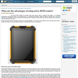 What are the advantages of using active RFID reader? by Neph System