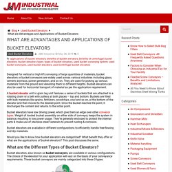 Top Advantages, Types and Application of Bucket Elevator - J&M Industrial