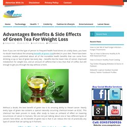 Advantages Benefits & Side Effects of Green Tea For Weight Loss