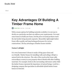 Key Advantages Of Building A Timber Frame Home