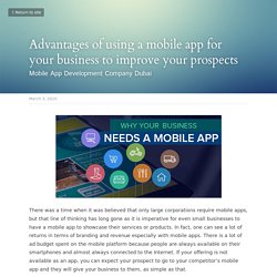 Advantages of using a mobile app for your business to improve your prospects