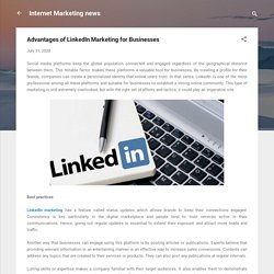 Advantages of LinkedIn Marketing for Businesses