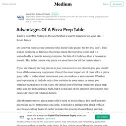 Advantages Of A Pizza Prep Table