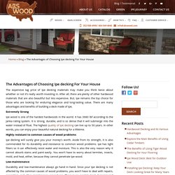 The Advantages of Choosing Ipe decking For Your House - ABS Wood
