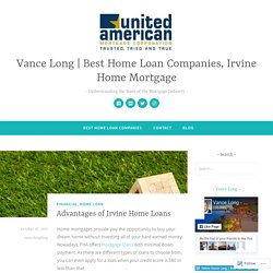 Best Home Loan Companies, Irvine Home Mortgage