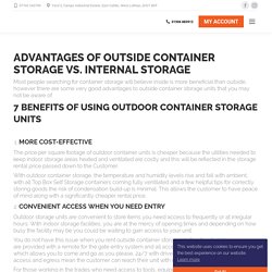 Advantages of Outside Container Storage vs. Internal Storage - Top Box Self Storage
