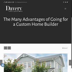 Advantages of Opting for Custom Home Builders