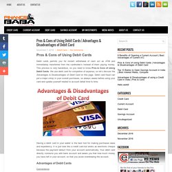 Advantages & Disadvantages of Debit Card