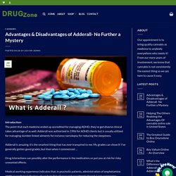 Advantages & Disadvantages of Adderall- No Further a Mystery - Drug zone