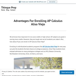 Advantages For Enrolling AP Calculus Aliso Viejo – Thinque Prep