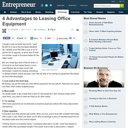 4 Advantages to Leasing Office Equipment