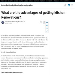 What are the advantages of getting kitchen Renovations?