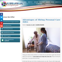 Advantages of Hiring Personal Care Aides