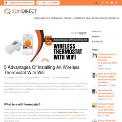 5 Advantages Of Installing An Wireless Thermostat With Wifi