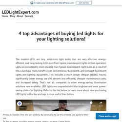 4 top advantages of buying led lights for your lighting solutions!