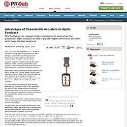 Advantages of Piezoelectric Actuators in Haptic Feedback