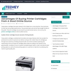 Advantages of Buying Printer Cartridges From A Good Online Source - teemey