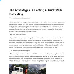 The Advantages Of Renting A Truck While Relocating