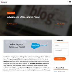 Advantages of Salesforce Pardot