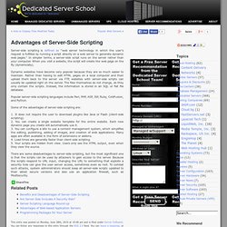 Advantages of Server-Side Scripting