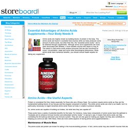 Essential Advantages of Amino Acids Supplements—Your Body Need...